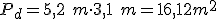P_d=5,2\ m \cdot 3,1\ m= 16,12 m^2