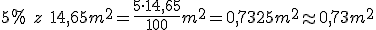 5%\ z\ 14,65m^2=\frac{5\cdot 14,65}{100}m^2=0,7325m^2\approx 0,73m^2