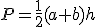 P=\frac{1}{2}(a+b)h