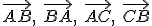 \vec{AB}, \ \vec{BA},\ \vec{AC},\ \vec{CB}