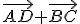 \vec{AD}+\vec{BC}