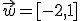 \vec{w}=[-2,1]