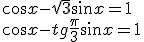 \cos{x}-\sqrt{3}\sin{x}=1\\ \cos{x}-tg\frac{\pi}{3}\sin{x}=1