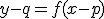 y-q=f(x-p)