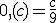 0,(c)=\frac{c}{9}