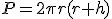 P=2\pi{r}(r+h)
