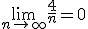 \lim_{n\to\infty}\frac{4}{n}=0